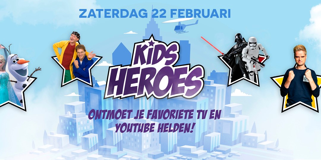 Ontmoet je helden tijdens Kids Heroes!